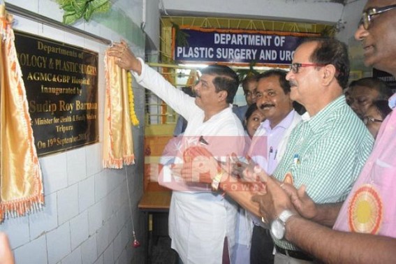 Tripuraâ€™s two hospitals got Urology and Plastic Surgery Depts 